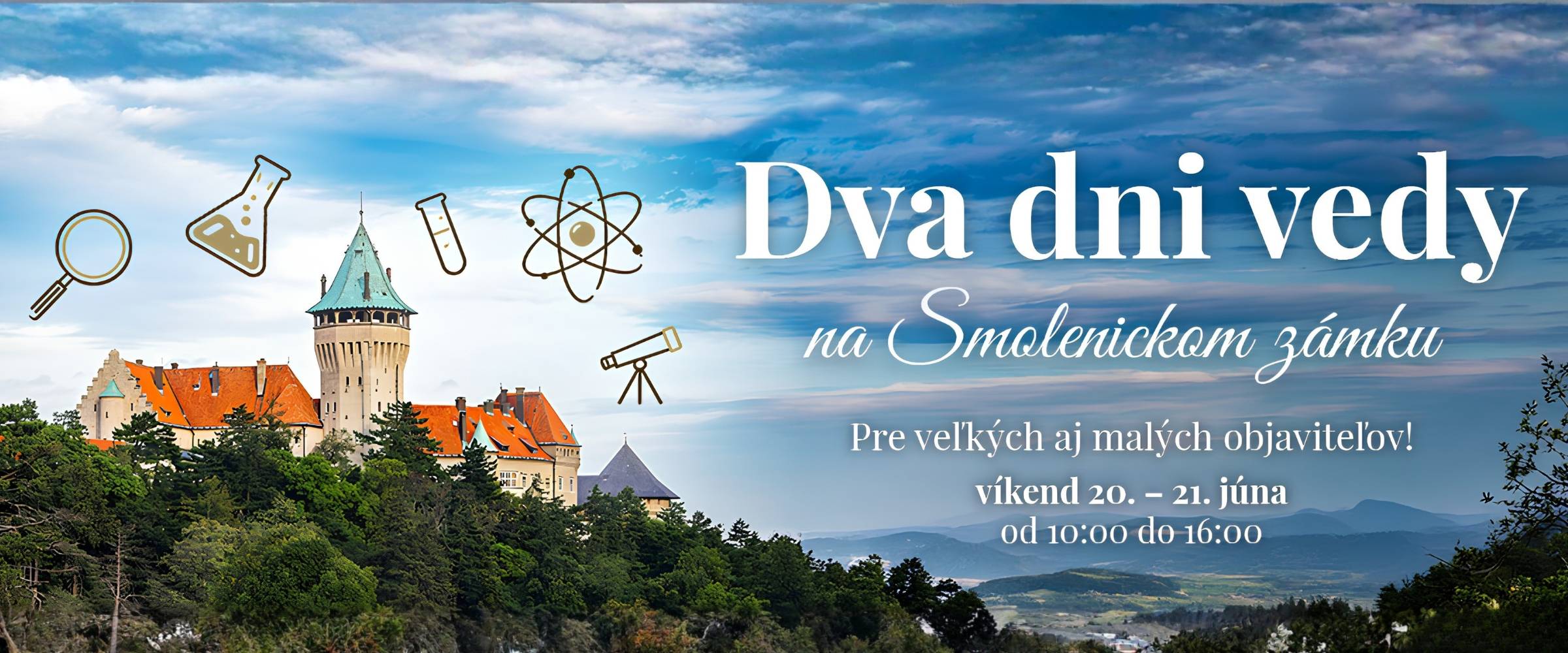 Veda na zámku 2026 – objavujte, skúmajte a zažite vedu na vlastnej koži
