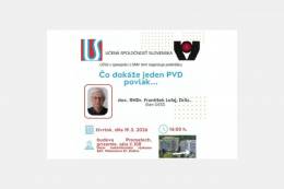 Pozvánka na prednášku Čo dokáže jeden PVD...